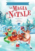 La magia di Natale. Romanzo dell'Avvento