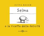 Selma o la ricetta della felicità