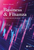 Business & Finanza. Strategia, mercati, strumenti Business & Finanza. Strategia, mercati, strumenti