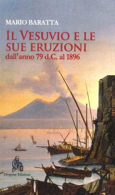 Cover Il Vesuvio e le sue eruzioni dall'anno 79 d.C. al 1896