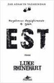 EST Hayatinizi Degistirecek 4 Gün