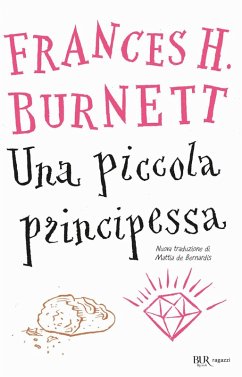 Una piccola principessa - Burnett, Frances H.