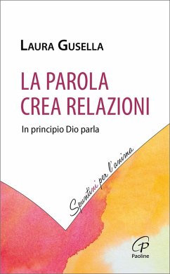 Cover La Parola crea relazioni. In principio Dio parla