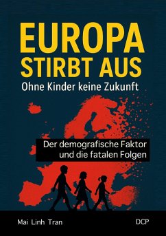 Cover Europa stirbt aus - Ohne Kinder keine Zukunft