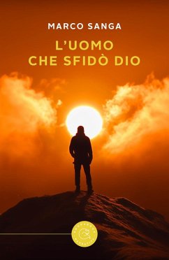 Cover L' uomo che sfidò Dio