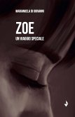 Zoe. Un viaggio speciale