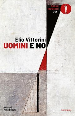 Uomini e no - Vittorini, Elio