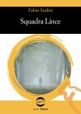 Squadra lince Squadra lince