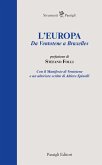 L' Europa. Da Ventotene a Bruxelles L' Europa. Da Ventotene a Bruxelles