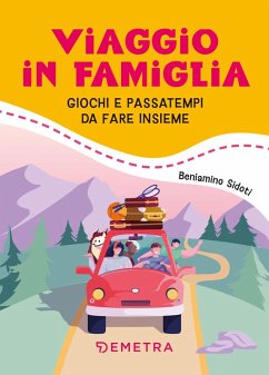 Cover Viaggio in famiglia. Giochi e passatempi da fare insieme