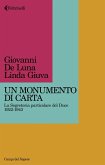 Un monumento di carta. La Segreteria particolare del Duce 1922-1943 Un monumento di carta. La Segreteria particolare del Duce 1922-1943