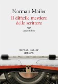 Il difficile mestiere dello scrittore Il difficile mestiere dello scrittore