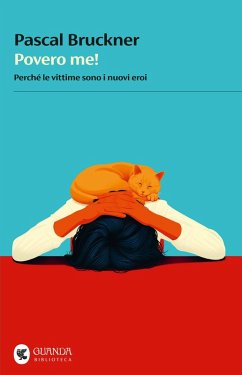 Cover Povero me! Quando le vittime sono i nuovi eroi