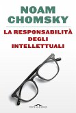 La responsabilità degli intellettuali La responsabilità degli intellettuali