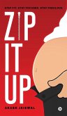 Zip It Up