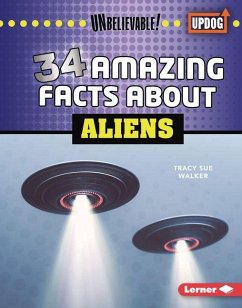 34 Amazing Facts about Aliens Cover 34 Amazing Facts about Aliens