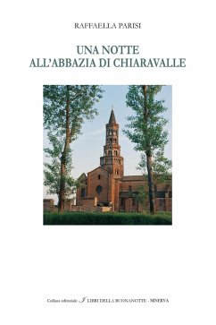 Cover Una notte all'abbazia di Chiaravalle. Ediz. italiana e inglese
