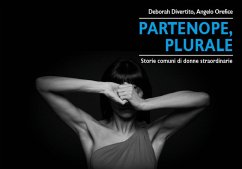Partenope, Plurale. Storie comuni di donne straordinarie Cover Partenope, Plurale. Storie comuni di donne straordinarie