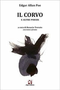 Il corvo e altre poesie. Testo inglese a fronte - Poe, Edgar Allan