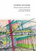 Doppio rudere. L'abbazia di S. Ippolito e la Casina Laghi a Monticchio, Basilicata. Disegni di Franco Pedacchia Doppio rudere. L'abbazia di S. Ippolito e la Casina Laghi a Monticchio, Basilicata. Disegni di Franco Pedacchia