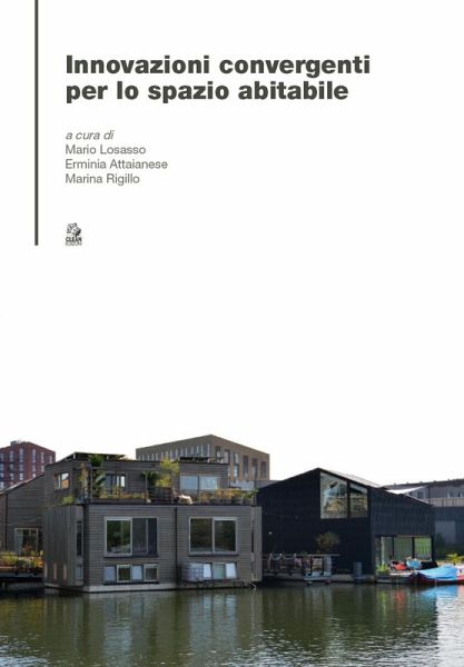 Innovazioni convergenti per lo spazio abitabile