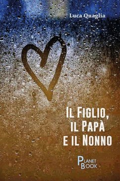 Cover Il figlio, il papà e il nonno