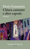 Chiara cantante e altre capraie Chiara cantante e altre capraie