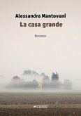 La casa grande La casa grande