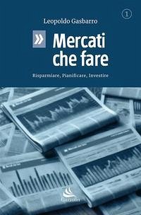 Cover Mercati che fare. Risparmiare, pianificare, investire