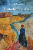 Centottanta giorni Centottanta giorni
