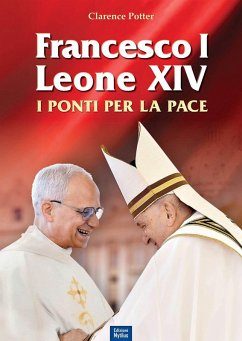 Cover Francesco I e Leone XIV. I ponti per la pace