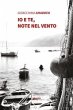 Io e te, note nel vento - Bild 1