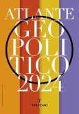 Treccani. Atlante geopolitico 2024 Treccani. Atlante geopolitico 2024
