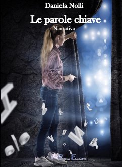Le parole chiave - Nolli, Daniela Le parole chiave - Nolli, Daniela