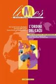 L' ordine del caos L' ordine del caos