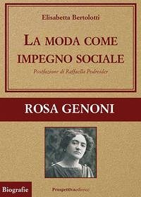 Cover La moda come impegno sociale. Rosa Genoni