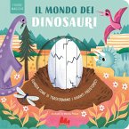 Il mondo dei dinosauri. Figure magiche Il mondo dei dinosauri. Figure magiche