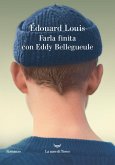 Farla finita con Eddy Bellegueule Farla finita con Eddy Bellegueule