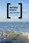 Meltdown. Una vita divergente Meltdown. Una vita divergente