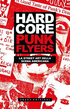 Cover Hardcore punk flyers. La street art della scena americana