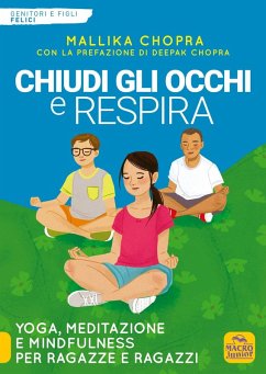 Cover Chiudi gli occhi e respira. Yoga, meditazione e Mindfulness per ragazze e ragazzi