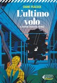 L' ultimo volo. Il giovane Sherlock Holmes