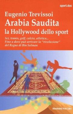 Arabia Saudita. Hollywood dello sport. Sci, tennis, golf, calcio, atletica... Fino a dove può arrivae la 'rivoluzione' del Regno di Bin Salman Cover Arabia Saudita. Hollywood dello sport. Sci, tennis, golf, calcio, atletica... Fino a dove può arrivae la 'rivoluzione' del Regno di Bin Salman