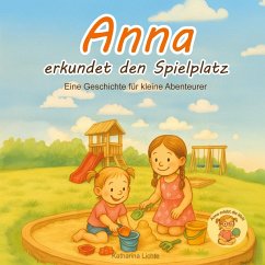 Anna erkundet den Spielplatz