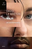 Volti. Un'antropologia Volti. Un'antropologia