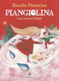 Piangiolina. Una storia di Natale Piangiolina. Una storia di Natale