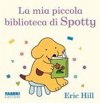 La mia piccola biblioteca. Spotty La mia piccola biblioteca. Spotty