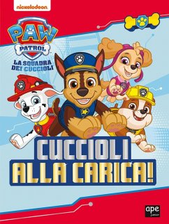Cover Cuccioli alla carica. Paw Patrol