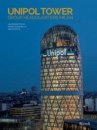 Cover Unipol Tower Group Headquarters Milan. Un progetto di Mario Cucinella Architects