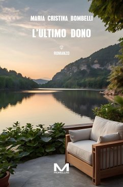 L' ultimo dono - Bombelli, Maria Cristina